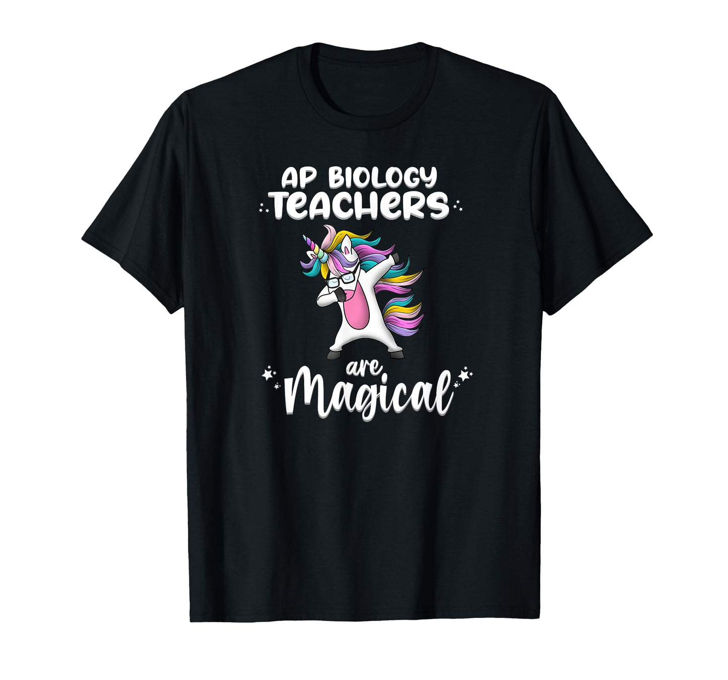 Unicorn Girl AP Biology Teacher Gift Love Awesome Funny T-Shirt