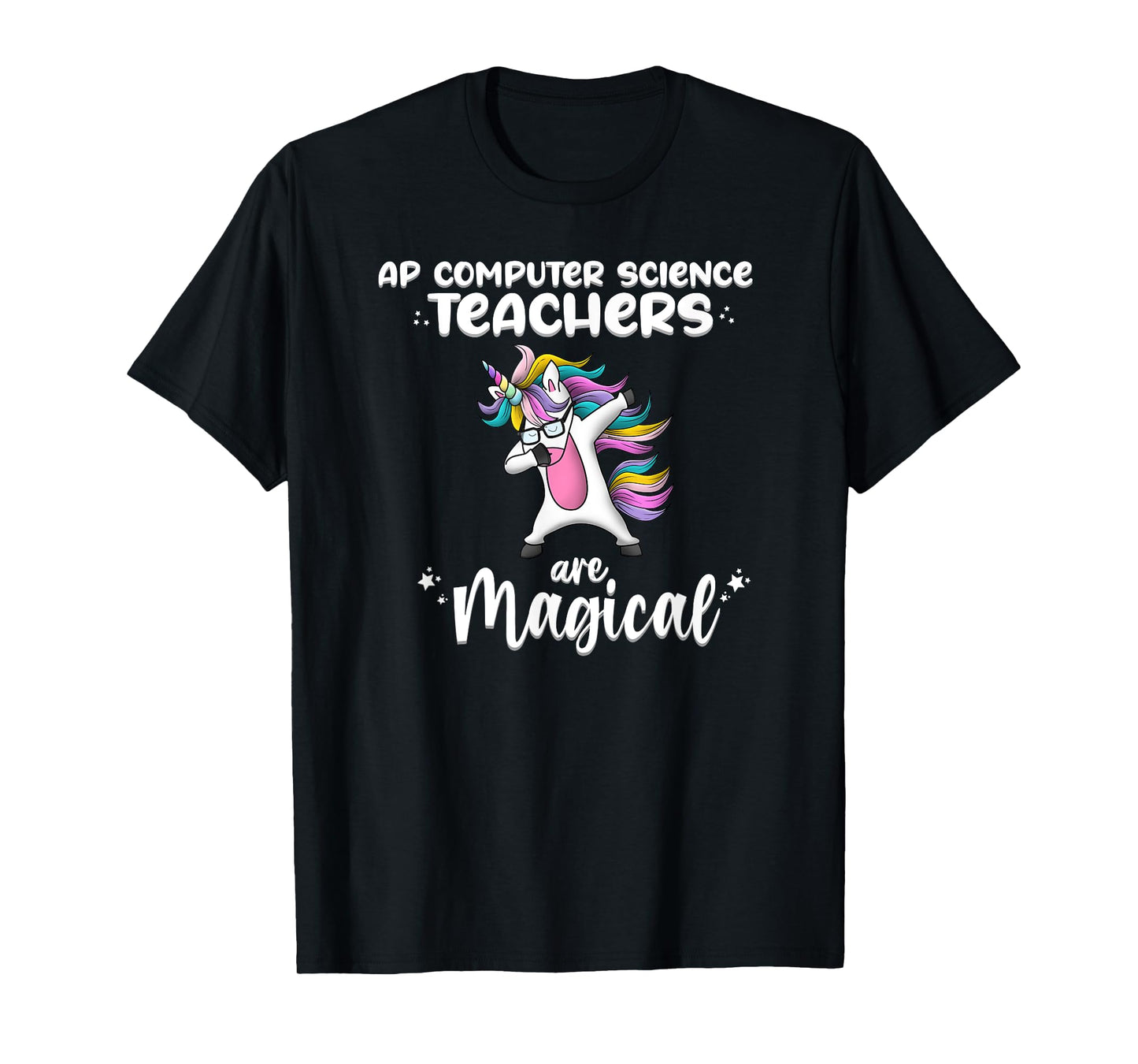 Unicorn Girl AP Computer Science Teacher Gift Awesome Funny T-Shirt