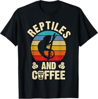 I like Reptiles & Coffee Funny vintage Pet theme lover gift T-Shirt