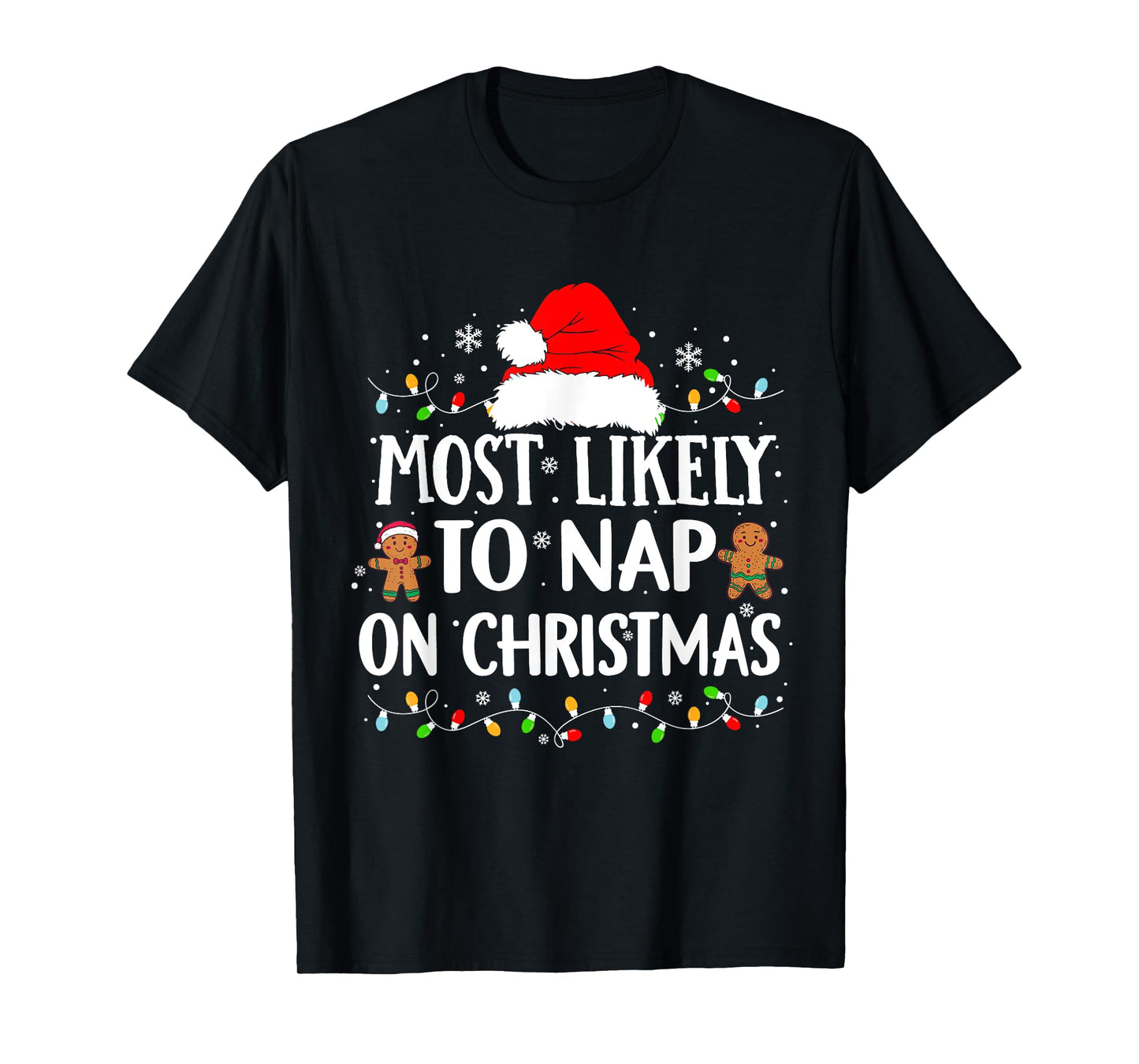 Most Likely To Nap On Christmas Funny Xmas Nap T-Shirt