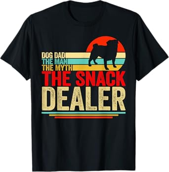 Pug Dog Dad The Man The Myth Snack Dealer Fathers Day T-Shirt