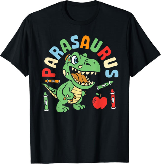 Parasaurus Paraprofessional Dinosaur Para Educator T-Shirt