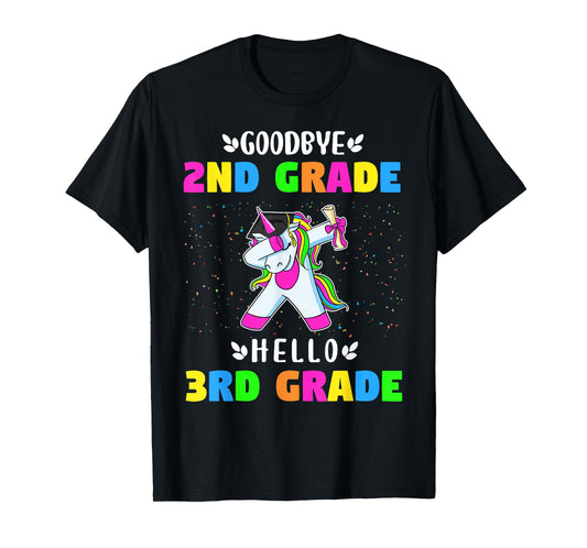 Goodbye Second Grade Hello Third Grade T-Shirt