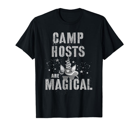 Funny CAMP HOSTS ARE MAGICAL Host I'm Unicorn Cool Mythical T-Shirt
