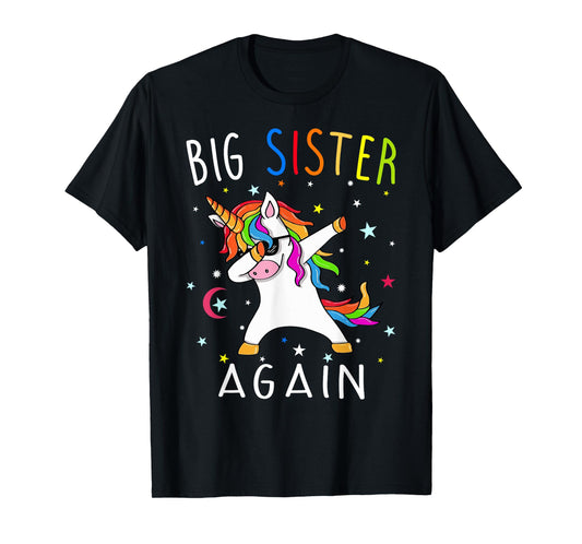 Big Sister Again T-shirt - Sibling older daughter shirt gift T-Shirt
