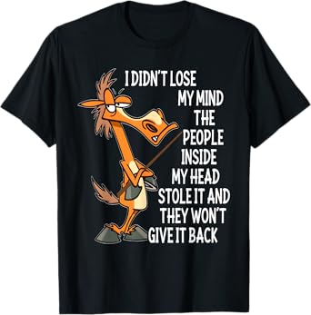 I Didn't Lose My Mind People Funny Horse Lover Men Women T-Shirt