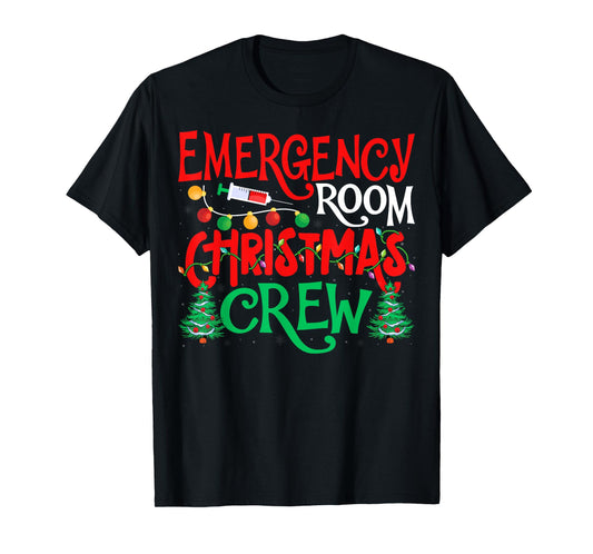 Emergency Room Christmas Crew ER Nurse Xmas Holiday Nursing T-Shirt