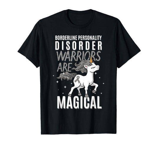 Borderline Personality Disorder Warrior EUPD Unicorn Lover T-Shirt
