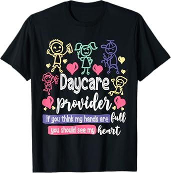 Daycare Teacher Childcare Daycare Provider Men Women T-Shirt