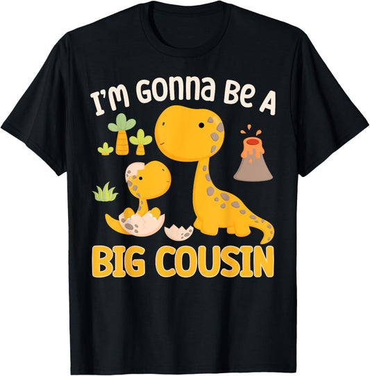 I'm Gonna Be A Big Cousin Kid Dinosurs Funny Matching Family T-Shirt