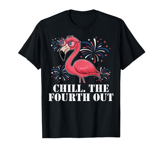 Chill The Fourth Out Flamingo USA Flag Patriotic 4th of July T-Shirt