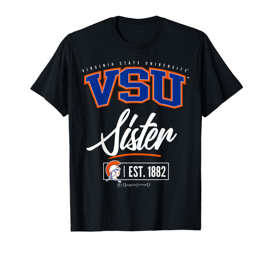 Virginia State University - VSU HBCU Sister T-Shirt
