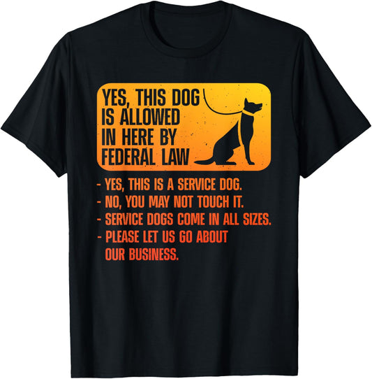 Service Dog Design For Men Women Assistance Dog Service Dog T-Shirt