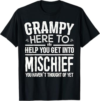 Birthday Gifts for Grampy from Grandchildren Grampy Mischief T-Shirt