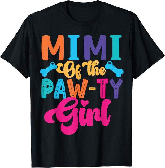 Mimi Of The Birthday Girl Dog Paw Family Matching Party T-Shirt