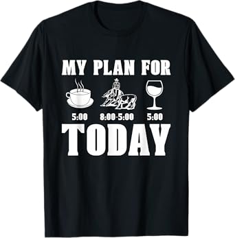 My Plan For Today Western Horse Riding Cowboy Cutting Horse T-Shirt