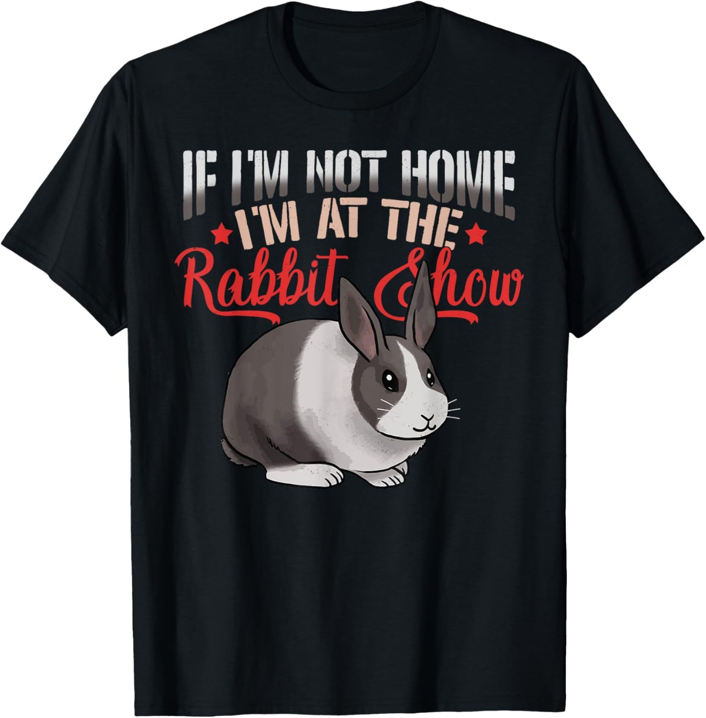 Show Rabbit Shirt for Dutch Rabbit Owner T-Shirt