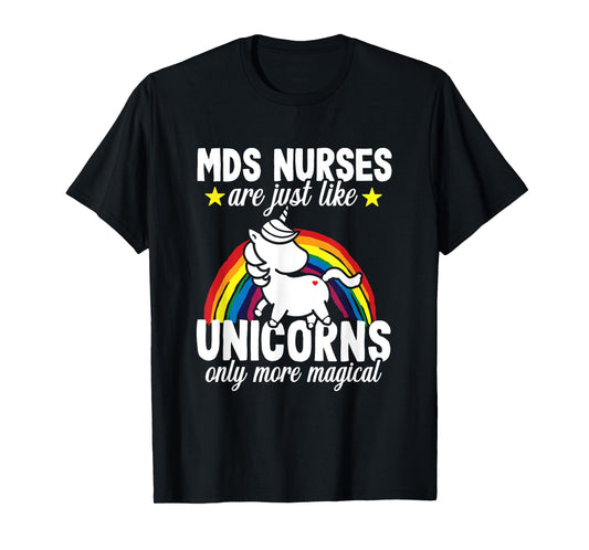 Funny Unicorn MDS Nurse Medical Geriatric Nursing RN T-Shirt