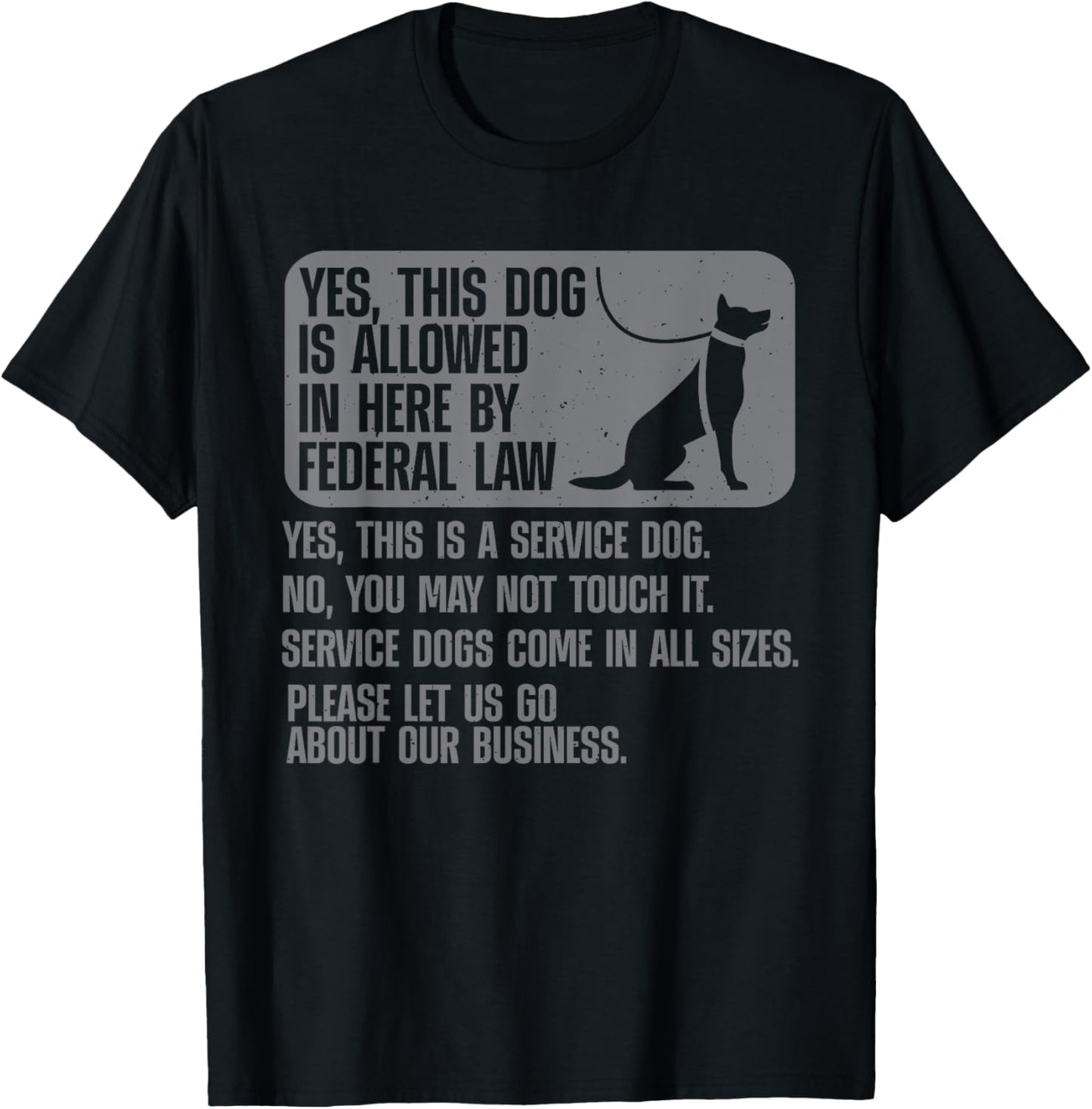 Service Dog Design For Men Women Assistance Dog Service Dog T-Shirt