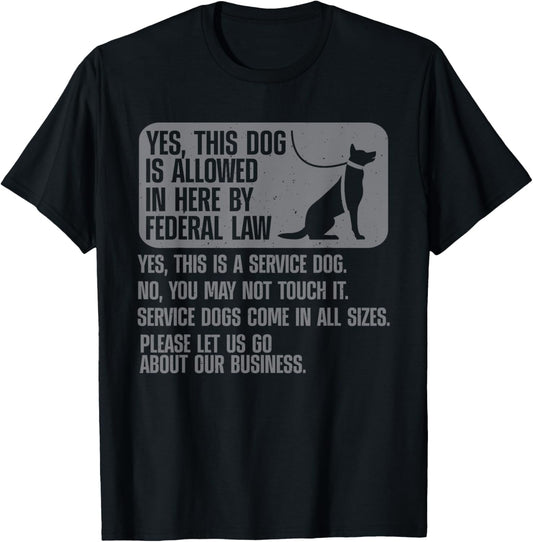 Service Dog Design For Men Women Assistance Dog Service Dog T-Shirt