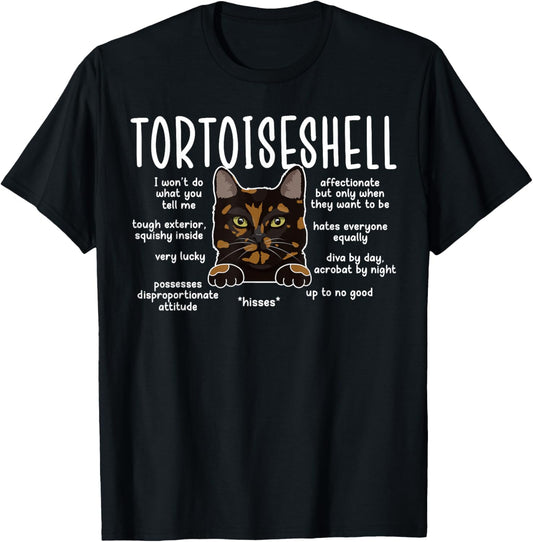 Tortoiseshell Cat Owner Tortie Cat Mom Tortoiseshell Cat Dad T-Shirt