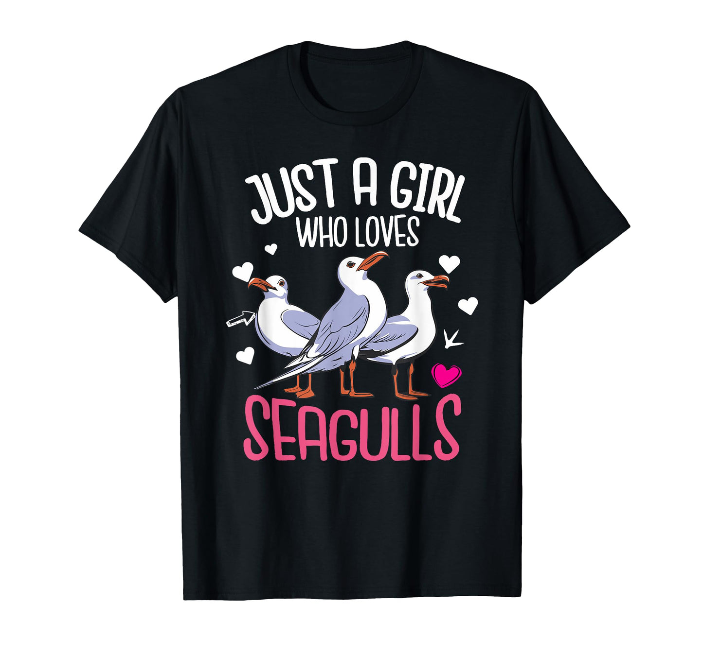 Just A Girl Who Loves Seagulls – Funny Seagull Gift T-Shirt