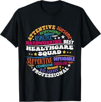 Healthcare Squad Worker Life Health Care Appreciation T-Shirt