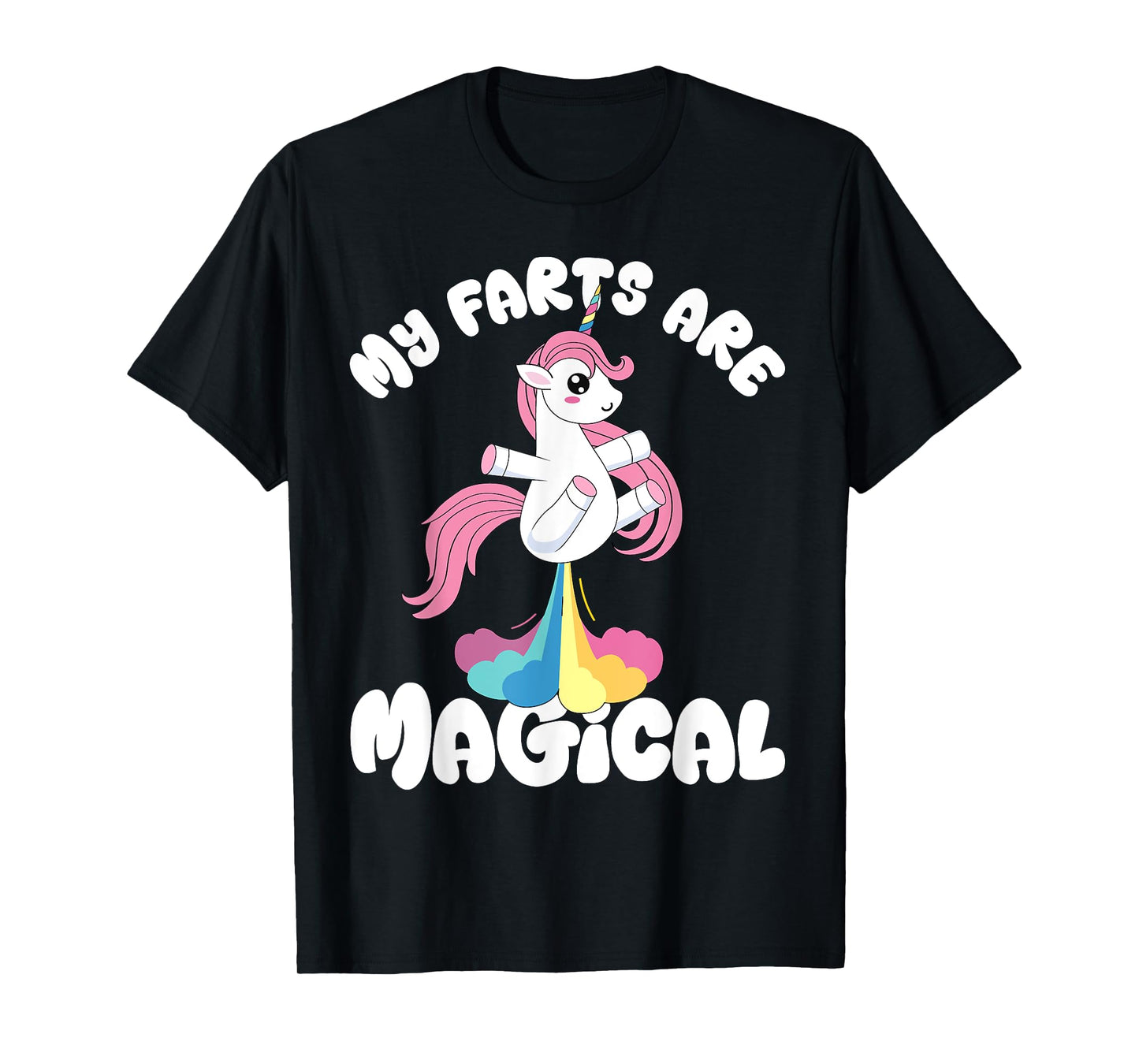 My Farts Are Magical Funny Unicorn Rainbow Farting T-Shirt