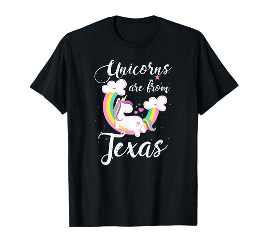 Unicorns Are From Texas T-Shirt / Funny Texas Shirt T-Shirt