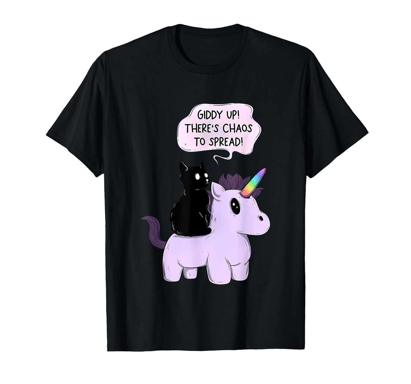 Giddy Up! There Is Chaos To Spread Cute Cat Ride Unicorn T-Shirt for Men Women