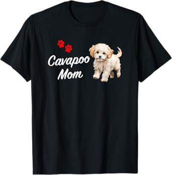 Cavapoo Dog Mom Cavapoo Cute White Design with Puppy Paws T-Shirt