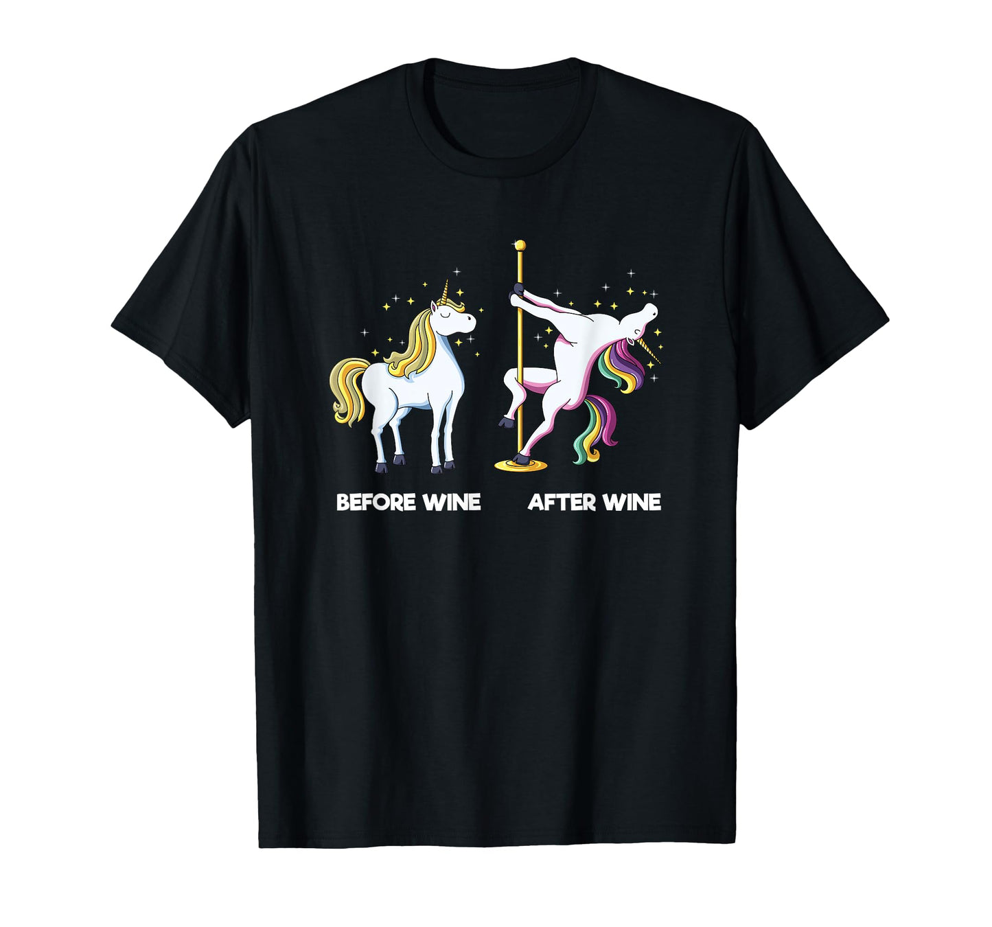 Funny Unicorn Before Wine After Wine design Dancing Pole T-Shirt