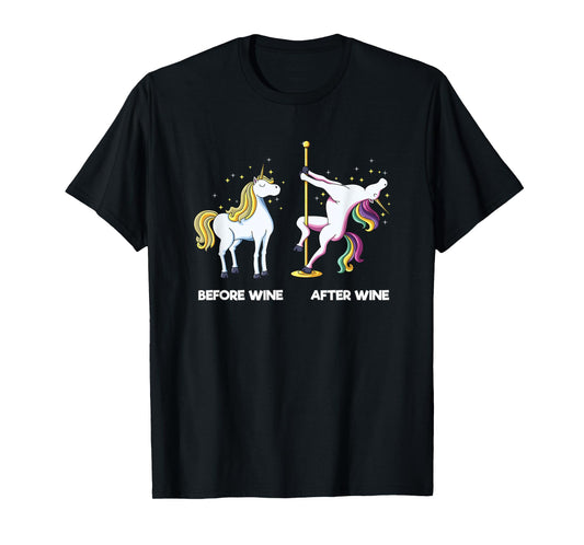 Funny Unicorn Before Wine After Wine design Dancing Pole T-Shirt