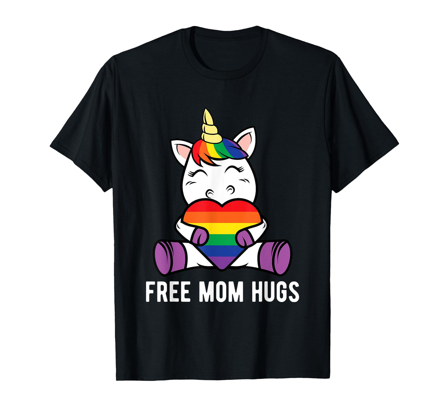 Free Mom Hugs Funny Unicorn Gay LGBT Pride Month Gift T-Shirt