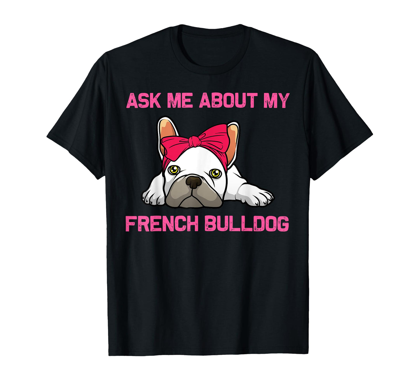 Cool French Bulldog Art For Men Women Kids Frenchie Lover T-Shirt