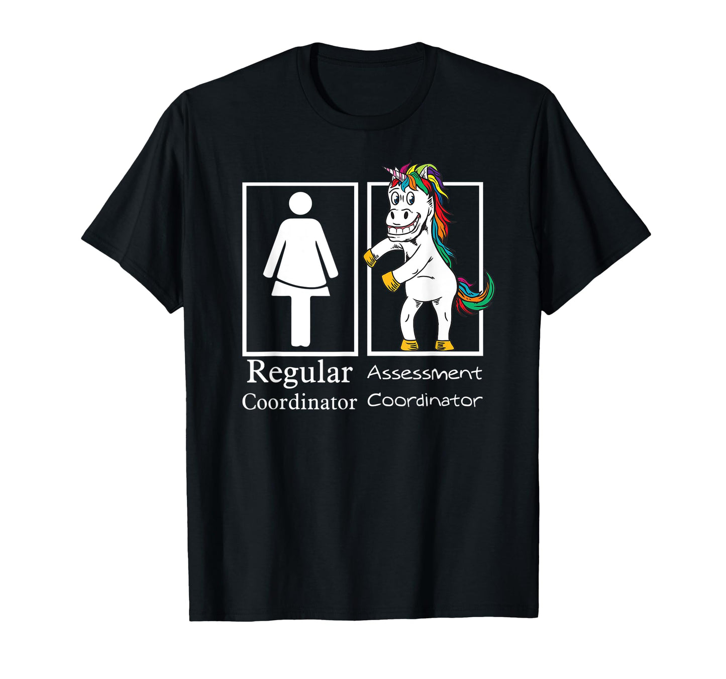 Assessment Coordinator Regular Unicorn Testing Team Gifts T-Shirt