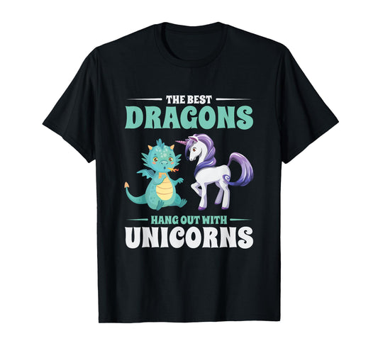 Funny Best Dragons Hangout With Unicorns Friendship Gift T-Shirt