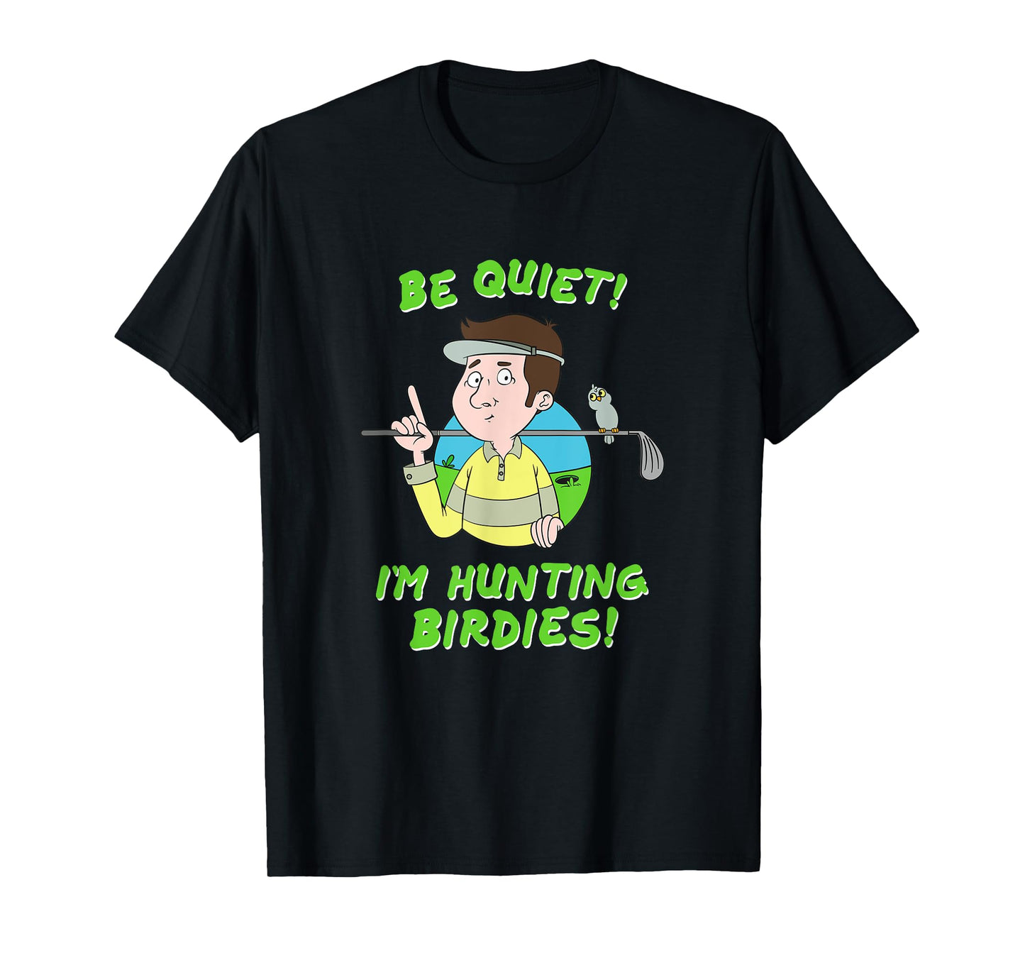 Birdie Golf Golf Equipment Golf Course Bird for Tournament T-Shirt