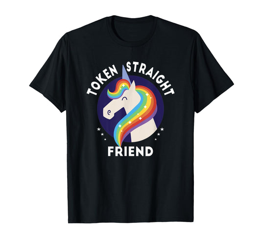 Token Straight Friend Funny Slang Queer Ally Gay Pride Stuff T-Shirt