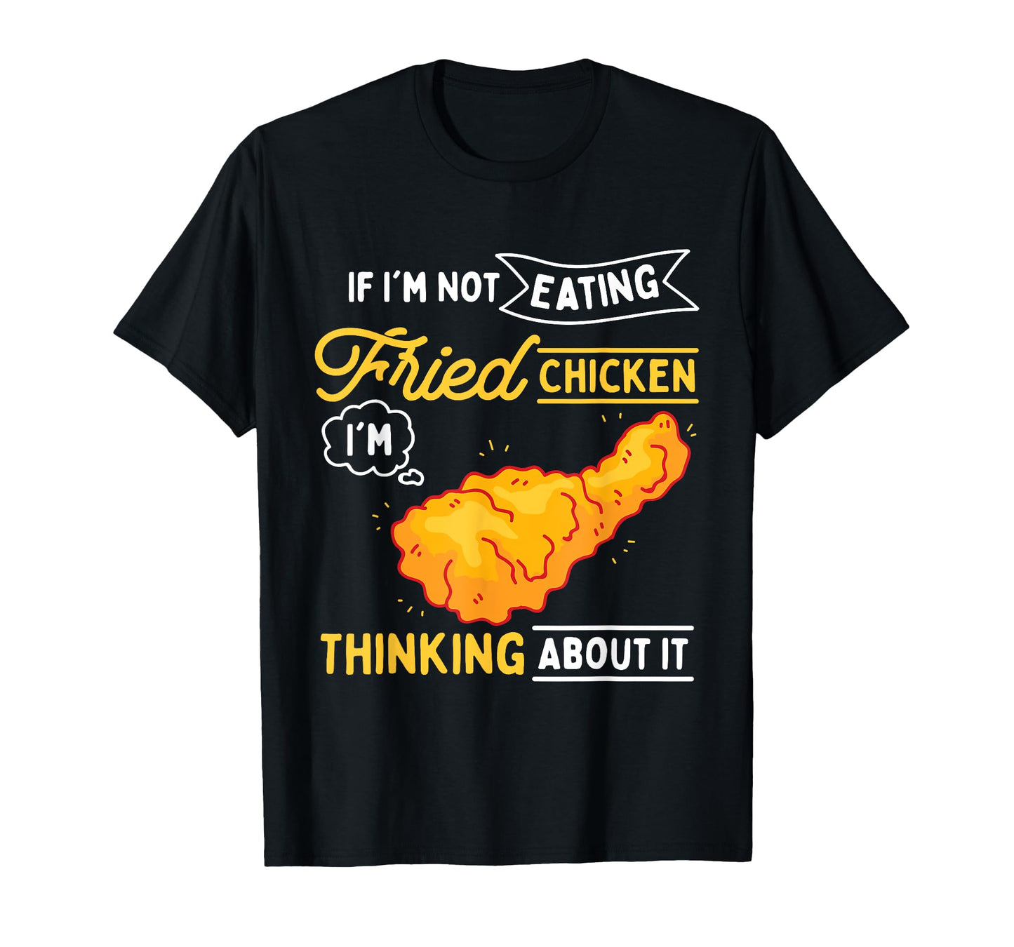 Fried Chicken T-Shirt