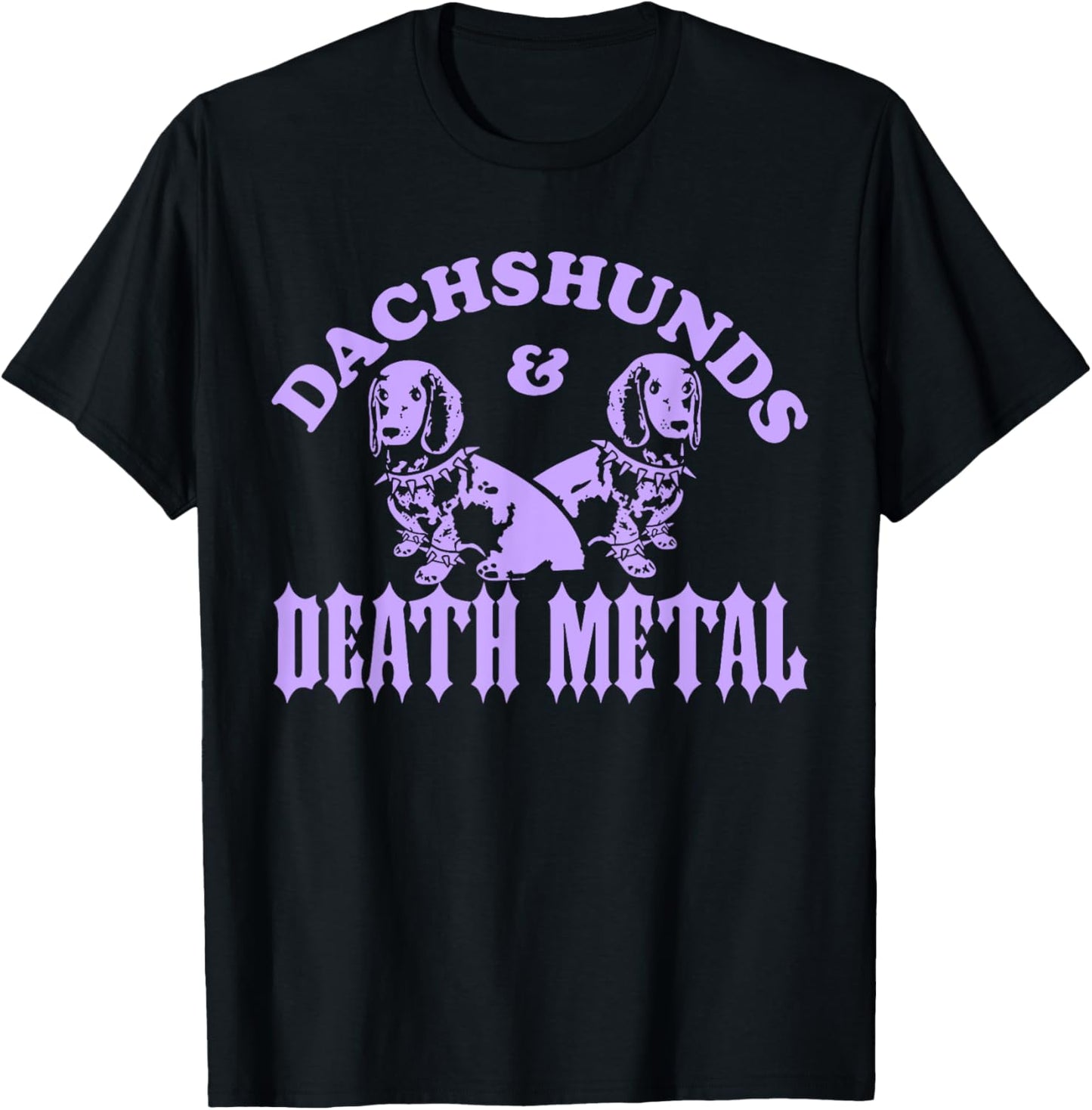 Dachshunds And Death Metal - Heavy Metal Music Lovers Dogs T-Shirt