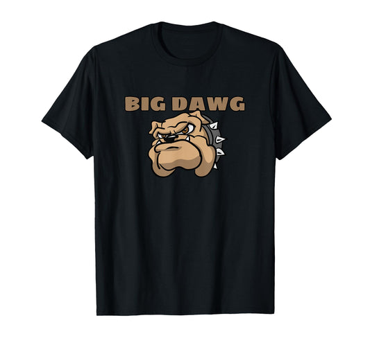 Mens BIG DAWG T Shirt, featuring cartoon Bulldog T-Shirt