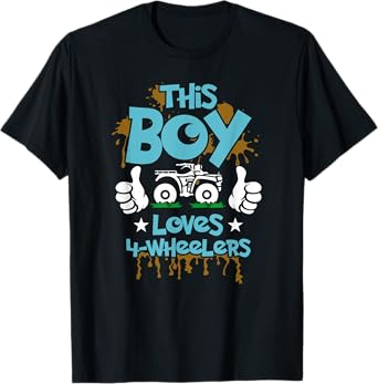Kids ATV Gift - 4 Wheeler For Boys - Four Wheeler T-Shirt