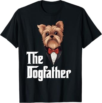 The Dogfather | Yorkshire Terrier | Yorkie Dad Funny T-Shirt