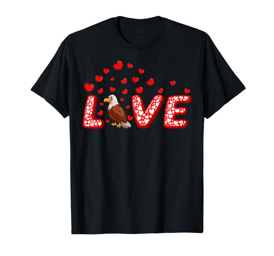 Eagle Bird Lover Funny Hearts Love Eagle Valentine's Day T-Shirt