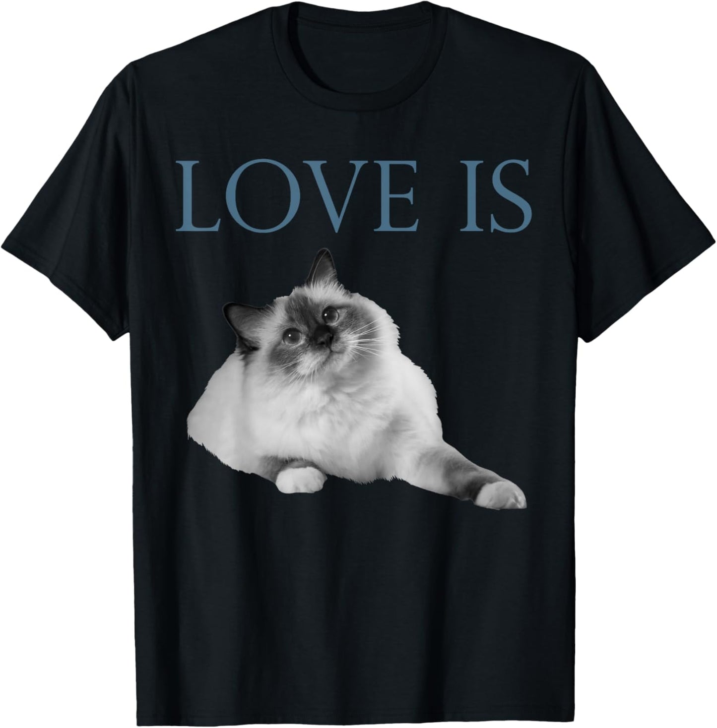 Love Is Ragdoll Cat T-Shirt