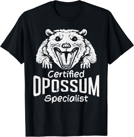 Certified Opossum Specialist Funny Possum Men Women Kids T-Shirt