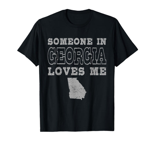 Someone In Georgia Loves Me Vintage US State T-Shirt