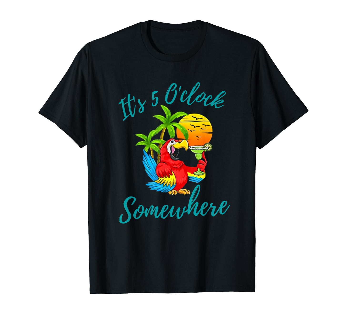 It Is 5 O'clock Somewhere Drinking Parrot T-Shirt
