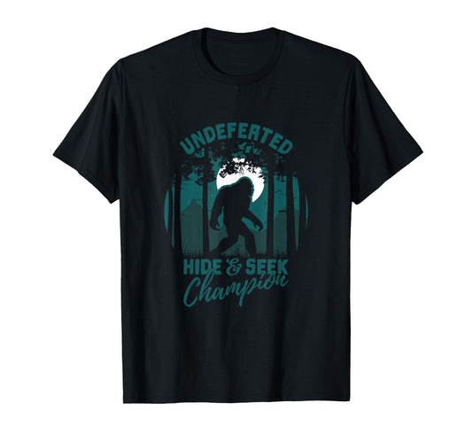 Bigfoot Undefeated Hide and Seek Champion Shirt T-Shirt